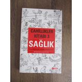 Cahillikler Kitabı 3 Sağlık