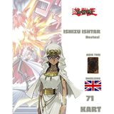 Çakmak Oyun Dükkanı Ingilizce Ishizu Ishtar Destesi 71 Yugioh Kartı Yu-Gi-Oh! - 6x9