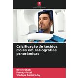Calcificação de tecidos moles em radiografias panorâmicas