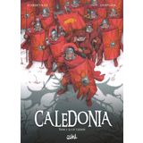Caledonia T01: La IXème légion