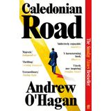 Caledonian Road: The Sunday Times bestseller