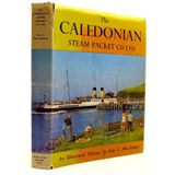 Caledonian Steam Packet Co.Ltd.: An Illustrated History