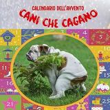 Calendario dell'Avvento cani che cagano: Idea Regalo Donna e Uomo Divertente e Originale per Amanti di Cani a Natale e Compleanno (Italian Edition)