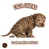 Calendrier des crottes de chien 2024: C'est un cadeau drôle pour une femme, un homme, un ami, un anniversaire ou autre (avec les fêtes nationales en France). (French Edition)