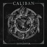Caliban - Zeitgeister – Plak