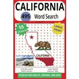 CALIFORNIA 495 WORD SEARCH: You'll Have To Do More Than Dream To Find The Words Of This Golden State!