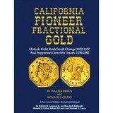 California Pioneer Fractional Gold