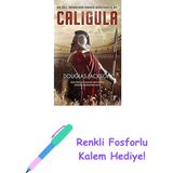 Caligula: Bir Köle, Imparatorun Kaderini Değiştirebilir Mi? + Renkli Fosforlu Kalem - Hayır