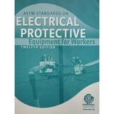 Çalışanlar için Elektrikli Koruyucu Ekipmanlarda ASTM Standartları