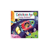 Çalışkan Ayı - Uzay Roketi (Ciltli - Hareketli Kitap) - Option-1