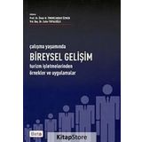 ÇALIŞMA YAŞAMINDA BIREYSEL GELİŞİM TURIZM İŞLETMELERİNDEN ÖRNEK VE UYGULAMALAR - ÖMÜR N. TIMURCANDAY ÖZMEN; CAFER TOPALOĞLU