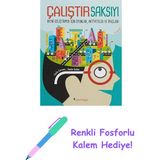 Çalıştır Saksıyı: Beyni Geliştirmek Için Oyunlar, Aktiviteler ve Ipuçları + Renkli Fosforlu Kalem