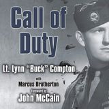 Call of Duty: My Life Before, During, and After the Band of Brot