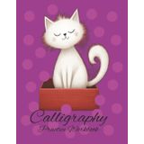 Calligraphy Practice Workbook: Improve your Handwriting. Calligraphy for Beginners. Tracing Book. Size 8.5" x 11". Hand Lettering Practice Paper.