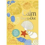 Calm Dot-to-Dot Coloring (More Than 150 Soothing Images to Discover)