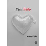 Cam Kalp - Atakan Ergin