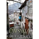Çam Sakızı - Ömer Yerlikaya