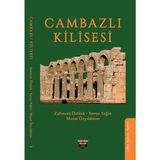 Cambazlı Kilisesi - Zafercan Öztürk