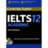 Cambridge English IELTS 12 ACADEMIC with Answers with Audio CD