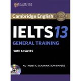 Cambridge English IELTS 13 GENERAL TRAINING with Answers +AudioCD