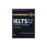 Cambridge English Ielts General Training 12 With Answers + Audioscd