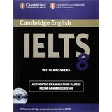 Cambridge IELTS 8 Self-study Pack (Student's Book with Answers and Audio CDs (2)): Official Examination Papers from University of Cambridge ESOL Examinations (IELTS Practice Tests) 1st Edition
