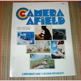 Camera afield