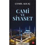 Cami ve Siyaset - Cemil Kılıç