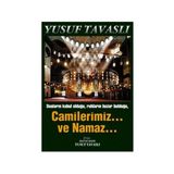 Camilerimiz... ve Namaz... (Rahle Boy) - Yusuf Tavaslı