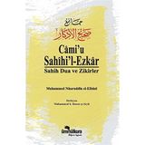 Cami'u Sahihil Ezkar / Sahih Dua ve Zikirler
