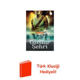 Camlar Şehri-Ölümcül Oyuncaklar Serisi 3.Kitap + Türk Klasiği Hediye