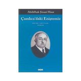 Çamlıca'daki Eniştemiz - Abdülhak Şinasi Hisar