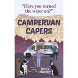 Campervan Capers: Have you turned the water on?