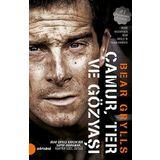 Çamur Ter ve Gözyaşı - Bear Grylls