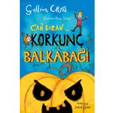 CAN BORAN VE KORKUNÇ BALKABAĞI HİKÂYE KİTABI