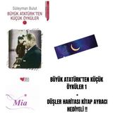 Can Çocuk Büyük Atatürk’ten Küçük Öyküler 1 + Düşler Haritası Kitap Ayracı Hediyeli !!