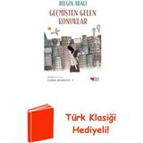 Can Çocuk Yayınları Geçmişten Gelen Konuklar + Türk Klasiği Hediye
