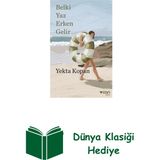 Can Yayınları Belki Yaz Erken Gelir + Dünya Klasiği Hediye - Hayır