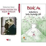 Can Yayınları Büyük Atatürk'ten Küçük Öyküler 1 (Süleyman Bulut) ve Bülbüllerin Şarkı Söylediği Yer