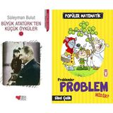 Can Yayınları Büyük Atatürk'ten Küçük Öyküler 1 (Süleyman Bulut) ve Problemler Problem Midir? - Popüler Matematik