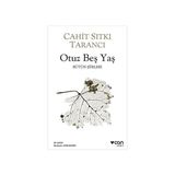 Can Yayınları Otuz Beş Yaş: Bütün Şiirleri + Küçük Uğur Böceği + Siyah Inci: Kısaltılmış Metin + 34 Kitap