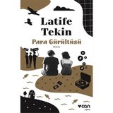 Can Yayınları Para Gürültüsü Romanı Latife Tekin 200 Sayfa Ciltsiz Türkçe Eser