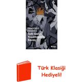 Can Yayınları Tatlı Gelir Yaşamayana Savaş - Kısa Klasikler 21 + Türk Klasiği Hediye - Hayır