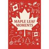 Canada Day: “Celebrate your thoughts, dreams, and Canadian pride—one page at a time.”