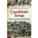 Çanakkale Savaşları Ve Çanakkale Savaşlarının Destan Kahramanları - Hızır Ovacık