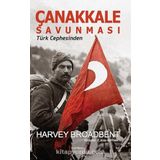 Çanakkale Savunması - Harvey Broadbent