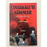 Çanakkale'ye Gidenler- Şu Boğaz Harbi.. (Sahafiye Kitap)