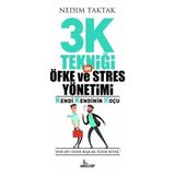Canarino 3k Tekniği Ile Öfke ve Stres Yönetimi