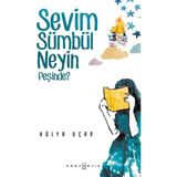 Canarino Sevim Sümbül Neyin Peşinde?