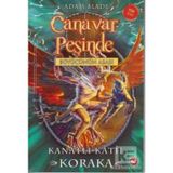Canavar Peşinde 51 - Kanatlı Katil Koraka - Adam Blade